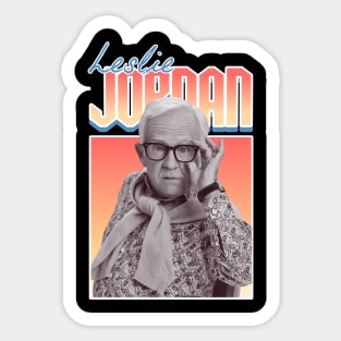 Leslie jordan Sticker